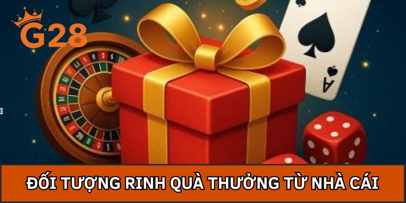 Đối tượng rinh quà thưởng từ nhà cái